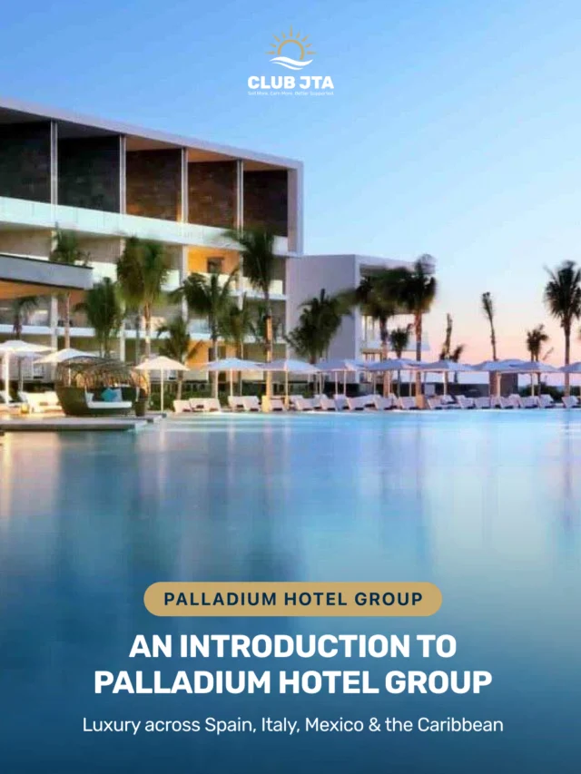 An Introduction to Palladium Hotel Group: Luxury across Spain, Italy, Mexico & the Caribbean